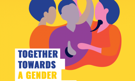 An illustration of three abstractly depicted individuals with diverse skin tones and hairstyles, embracing each other in solidarity. The background is yellow with a small EU flag in the top right corner. The text reads, "TOGETHER TOWARDS A GENDER EQUAL WORLD."