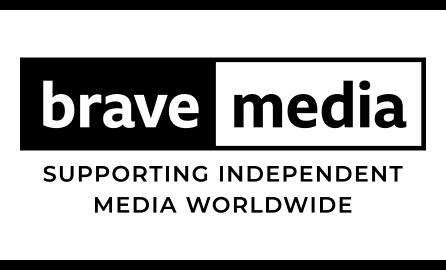 BRAVE media – supporting independent media worldwide