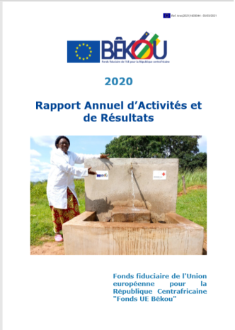 Rapport annuel 2020_Fonds Bêkou Rapport annuel 2020_Fonds Bêkou