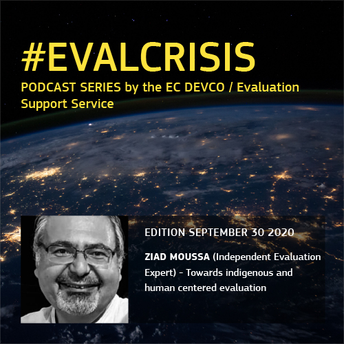 ESS Podcast Series 11: ZIAD MOUSSA - Towards indigenous and human-centered evaluation
