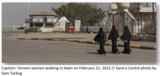 Yemeni women walking in Aden on February 21, 2022 // Sana'a Centre photo by Sam Tarling