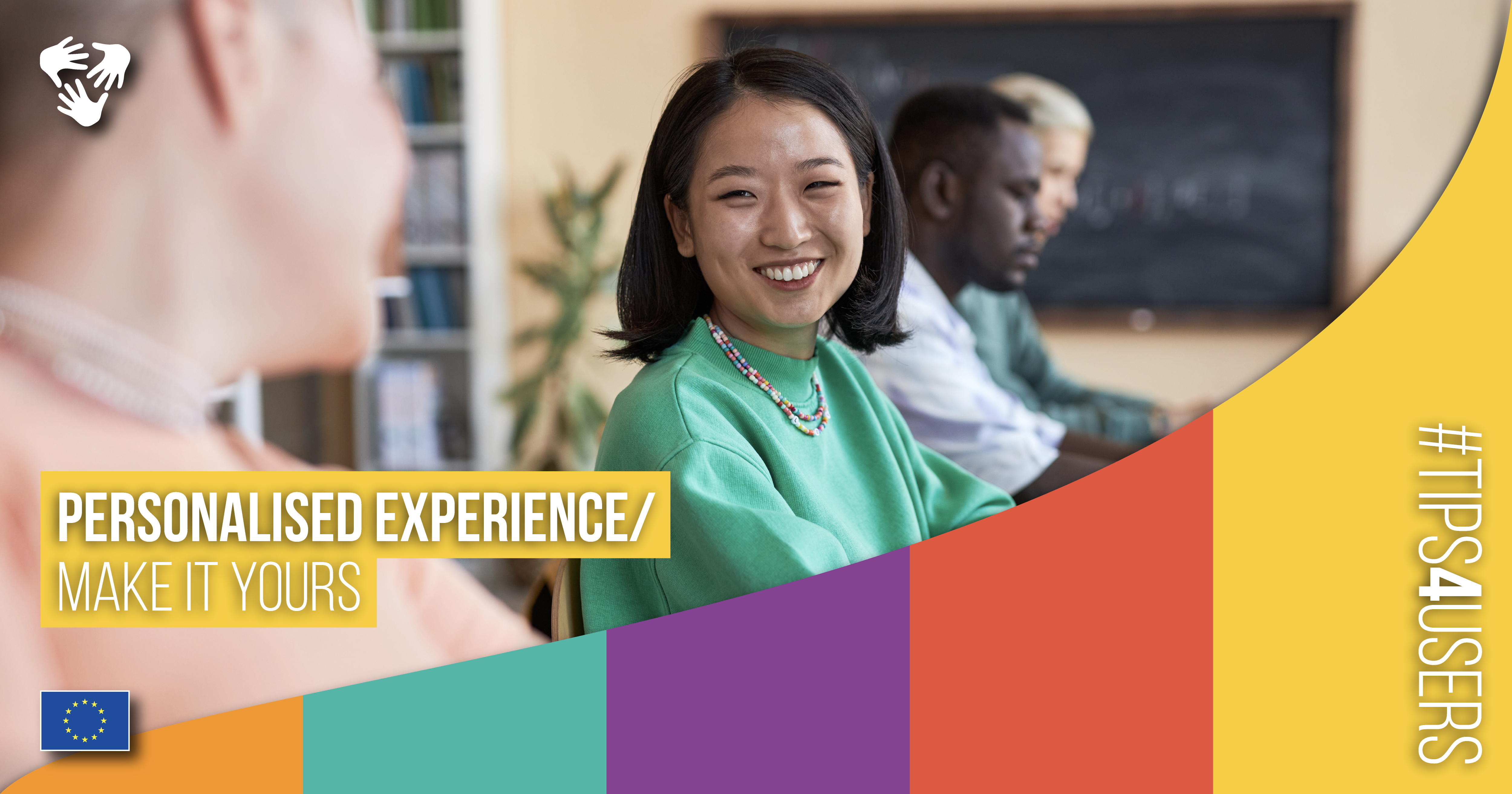 #Tips4users Banner with the text "Personalise: Make it yours"d experience