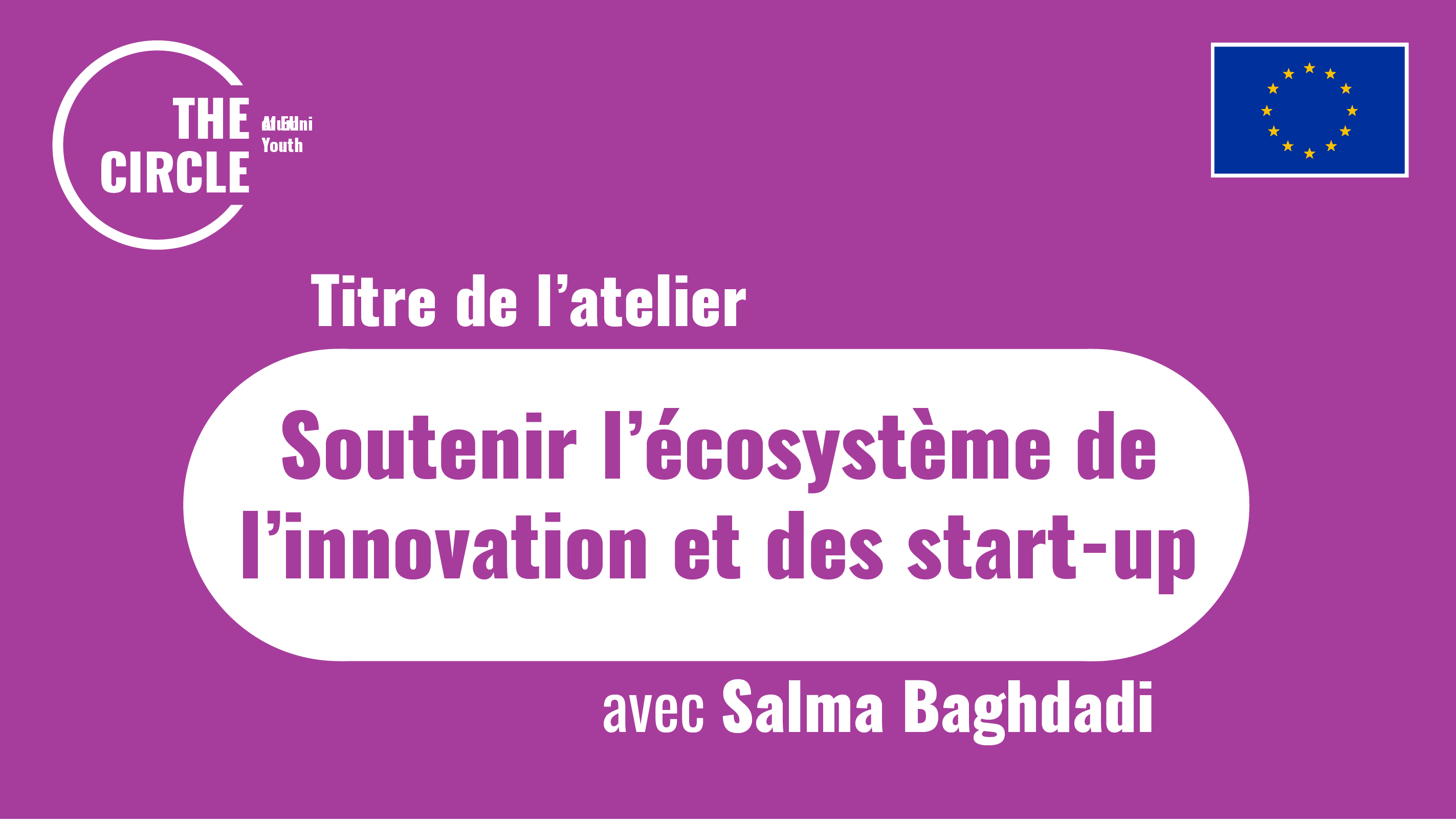 Soutenir l’écosystème de l’innovation et des start-up