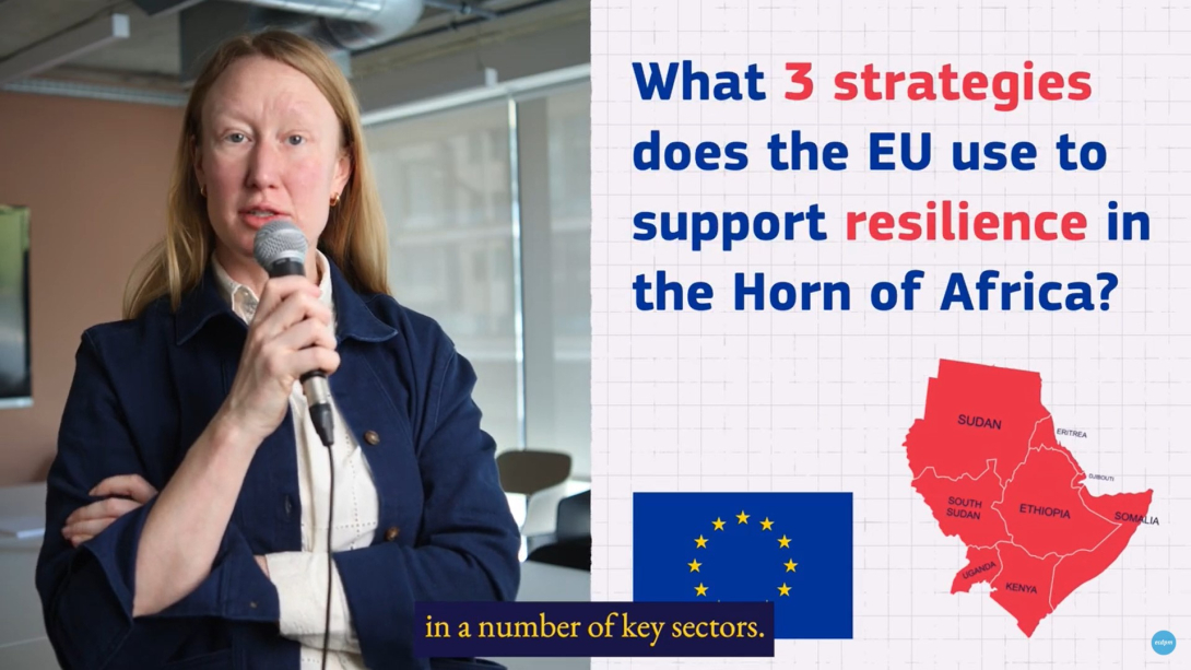 Screenshot of video with a frame where it is read: "What three strategies does the EU use to support resilience in the Horn of Africa??"