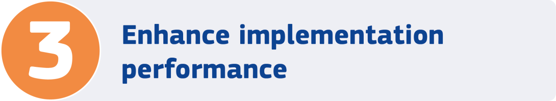 Button 3 with text: Enhance implementation performance